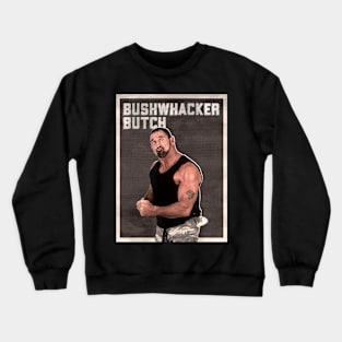 Bushwacker Butch Crewneck Sweatshirt